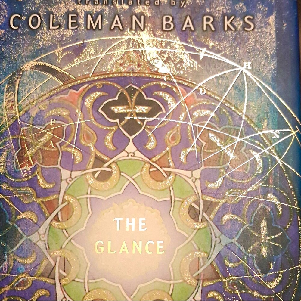 VTG The Glance Ru.i Translated by Coleman Barks Songs of the Soul Meeting